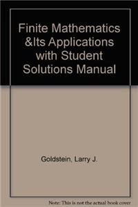 Finite Mathematics & Its Applications (9780321631695) by Goldstein, Larry J.; Schneider, David I.; Siegel, Martha J.