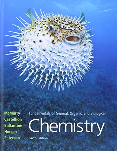 Fundamentals of General, Organic, and Biological Chemistry (9780321633606) by McMurry, John; Castellion, Mary; Ballantine, David S.; Hoeger, Carl A.; Peterson, Virginia E.