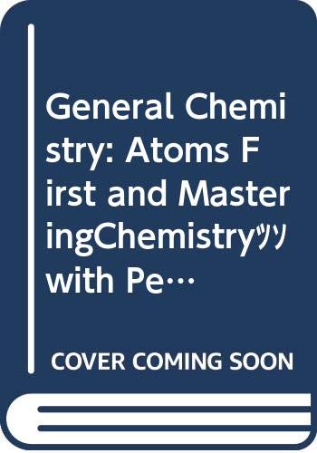 Stock image for General Chemistry : Atoms First for sale by Better World Books