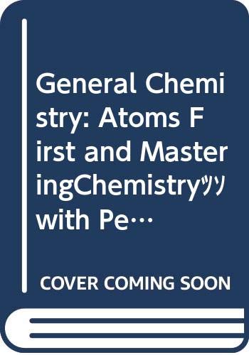 9780321633644: General Chemistry + Pearson Access Card: Atoms First
