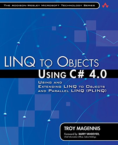 Imagen de archivo de LINQ to Objects Using C# 4.0: Using and Extending LINQ to Objects and Parallel LINQ (PLINQ) (AddisonWesley Microsoft Technology) a la venta por SecondSale