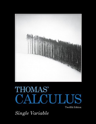 9780321637420: Thomas' Calculus, Single Variable