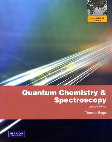 9780321637819: Quantum Chemistry & Spectroscopy: International Edition