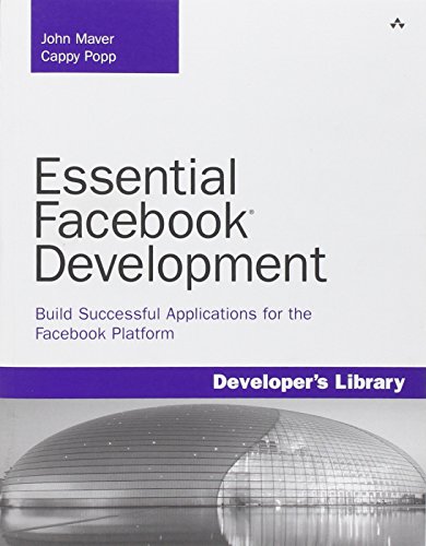 Beispielbild fr Essential Facebook Development : Build Successful Applications for the Facebook Platform zum Verkauf von Better World Books: West