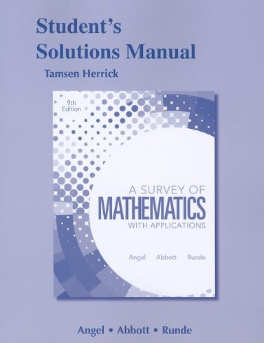 Beispielbild fr Student Solutions Manual for a Survey of Mathematics with Applications zum Verkauf von Better World Books
