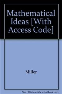 Mathematical Ideas [With Access Code] (9780321639837) by Charles David Miller; Vern E. Heeren