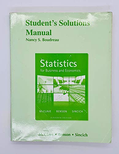 9780321641755: Student Solutions Manual for Statistics for Business and Economics