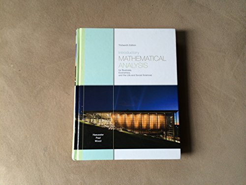 Stock image for Introductory Mathematical Analysis for Business, Economics, and the Life and Social Sciences (13th Edition) for sale by SecondSale