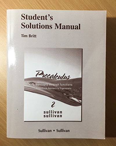 Stock image for Student Solutions Manual for Precalculus: Concepts Through Functions, a Unit Circle Approach to Trigonometry for sale by ThriftBooks-Atlanta