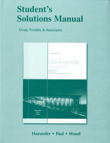 9780321645302: Student Solutions Manual for Introductory Mathematical Analysis for Business, Economics, and the Life and Social Sciences