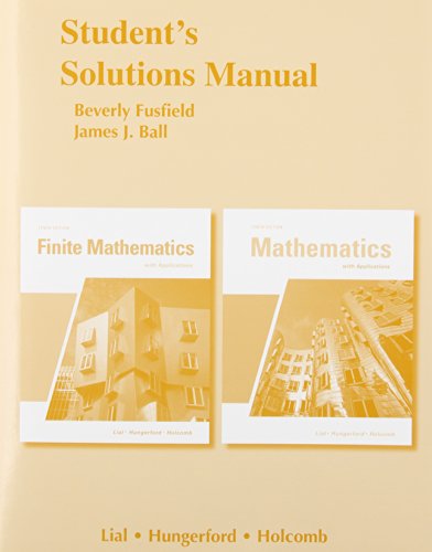 Beispielbild fr Student Solutions Manual for Finite Mathematics and Mathematics with Applications zum Verkauf von ThriftBooks-Atlanta