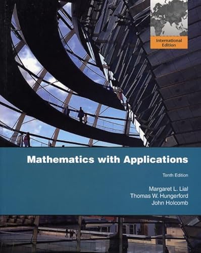 9780321646774: Mathematics with Applications:International Edition
