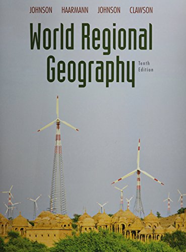 Stock image for World Regional Geography with Goode's World Atlas (10th Edition) for sale by redgorillabooks