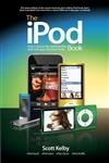 Beispielbild fr The iPod Book: How to Do Just the Useful and Fun Stuff With Your iPod and iTunes Book zum Verkauf von Wonder Book