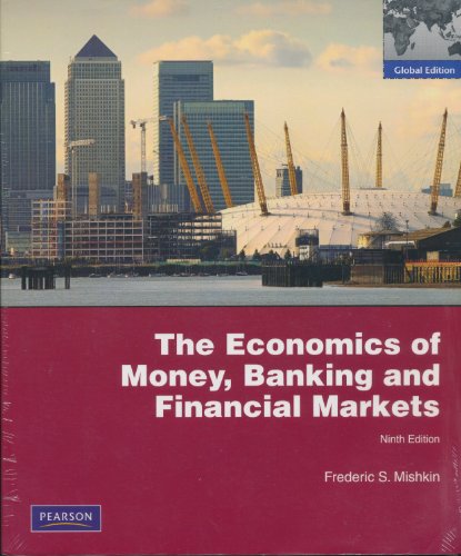 Beispielbild fr The Economics of Money, Banking and Financial Markets: Global Edition zum Verkauf von WorldofBooks