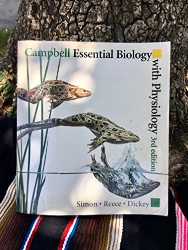 Beispielbild fr Campbell Essential Biology with Physiology zum Verkauf von Better World Books