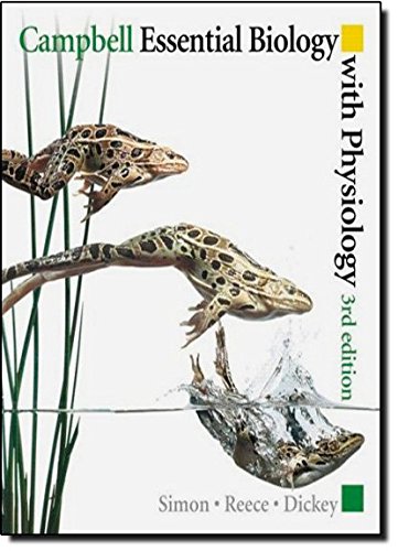 Imagen de archivo de Campbell Essential Biology with Physiology (3rd Edition) a la venta por SecondSale
