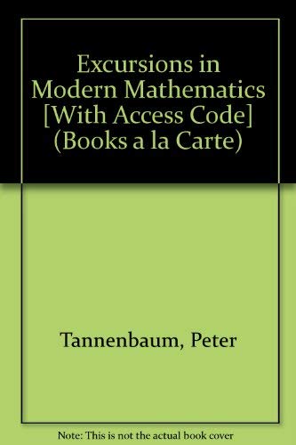 Excursions in Modern Mathematics (9780321650184) by Tannenbaum, Peter