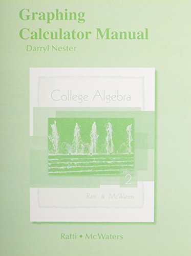 9780321654311: Graphing Calculator Manual for College Algebra