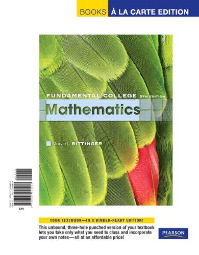 Fundamental College Mathematics, Books a la Carte Edition (5th Edition) (9780321654403) by Bittinger, Marvin L.