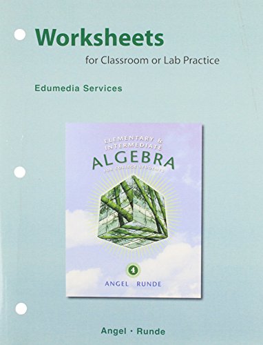 Stock image for Worksheets for Classroom or Lab Practice for Elementary & Intermediate Algebra for College Students for sale by Phatpocket Limited