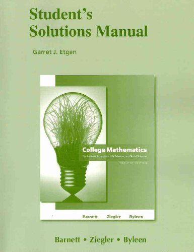 Imagen de archivo de Student Solutions Manual for College Mathematics: For Business, Economics, Life Sciences and Social Sciences a la venta por ThriftBooks-Atlanta