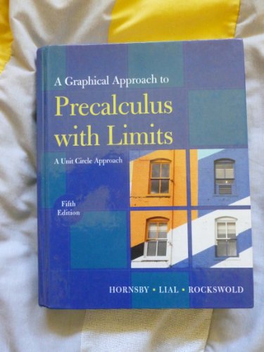 Imagen de archivo de Graphical Approach to Precalculus with Limits a la venta por Wrigley Books