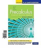Precalculus: Graphical, Numerical Algebraic, Books a la Carte Edition (7th Edition) (9780321655653) by Demana, Franklin; Waits, Bert K.; Foley, Gregory D.; Kennedy, Daniel