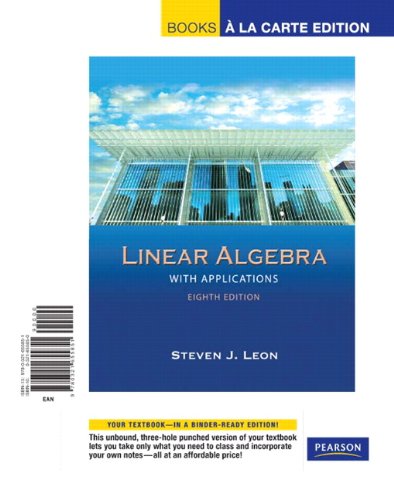 9780321655851: Linear Algebra With Applications: Books a La Carte