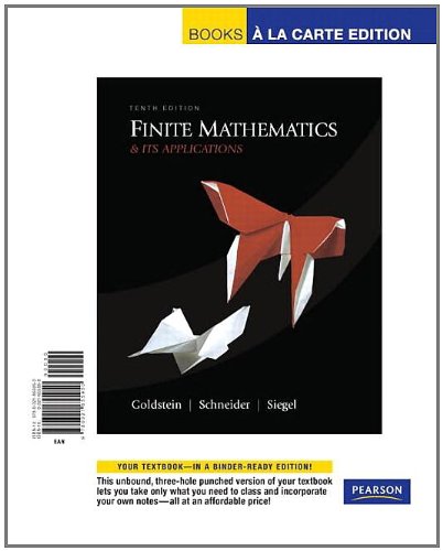 Finite Mathematics & Its Applications: Books a La Carte (9780321655950) by Goldstein, Larry Joel; Schneider, David I.; Siegel, Martha J.