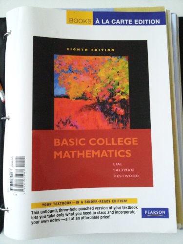 Basic College Math: Books a La Carte Edition (9780321655967) by Lial, Margaret L.; Salzman, Stanley A.; Hestwood, Diana L.