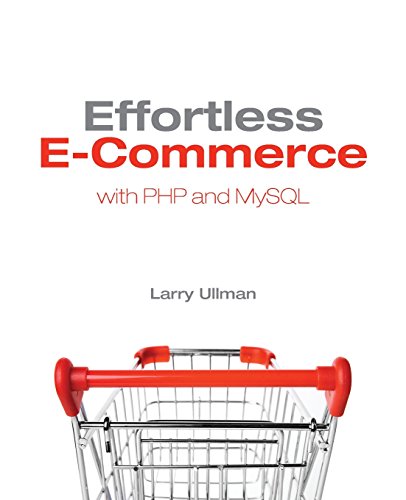 Beispielbild fr Effortless E-Commerce with PHP and MySQL zum Verkauf von ThriftBooks-Dallas