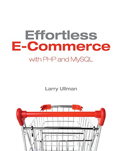 9780321656223: Effortless E-Commerce with PHP and MySQL