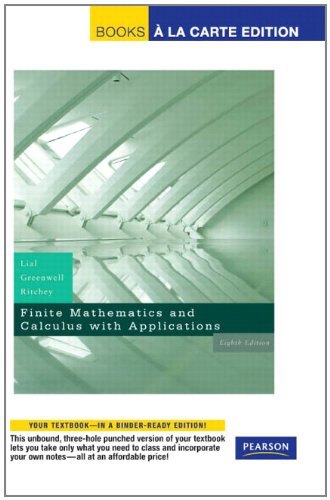 Finite Mathematics and Calculus With Applications: Books a La Carte Edition (9780321656582) by Lial, Margaret L.; Greenwell, Raymond N.; Ritchey, Nathan P.