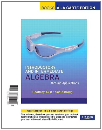 9780321657176: Introductory and Intermediate Algebra Through Applications, Books a la Carte Edition