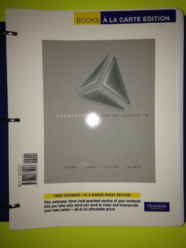 Chemistry: The Central Science, Books a la Carte Edition (9780321661913) by Brown, Theodore E; LeMay Jr., H Eugene; Bursten, Bruce E; Murphy, Catherine; Woodward, Patrick