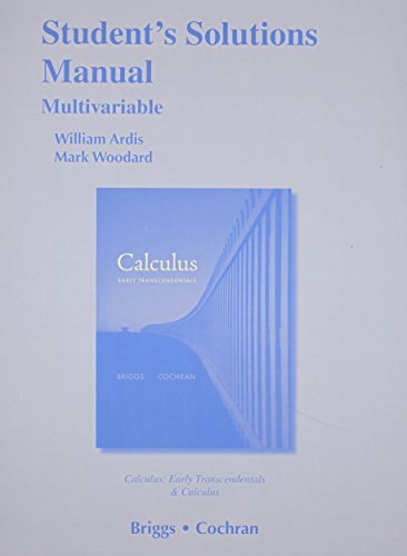 Stock image for Student Solutions Manual, Multivariable for Calculus and Calculus: Early Transcendentals for sale by ThriftBooks-Atlanta