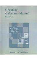 9780321664556: Graphing Calculator Manual for A Graphical Approach to College Algebra