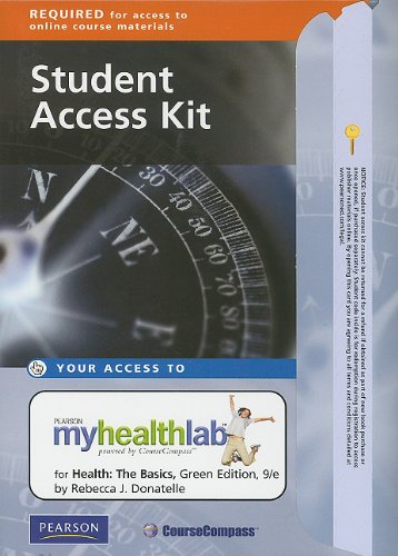 9780321667175: Myhealthlab(tm) Student Access Kit for Health: The Basics, Green Edition