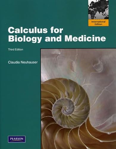 9780321673176: Calculus For Biology and Medicine: International Edition