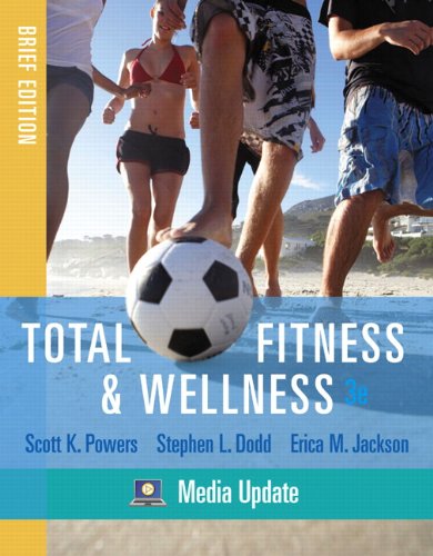 Stock image for Total Fitness & Wellness, Brief Edition, Media Update (3rd Edition) for sale by BooksRun