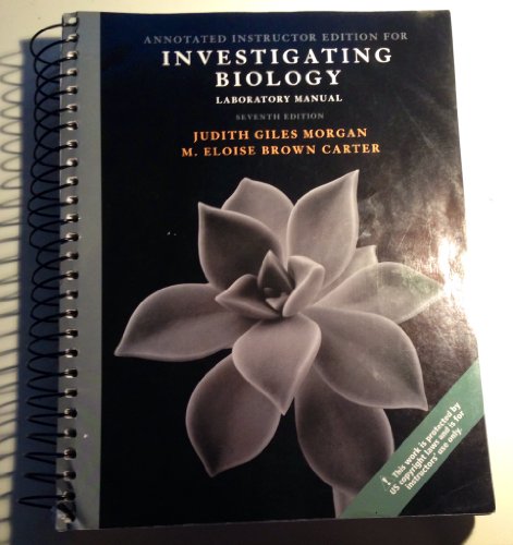 Investigating Biology Laboratory Manual (9780321676689) by Judith Giles Morgan; M. Eloise Brown Carter