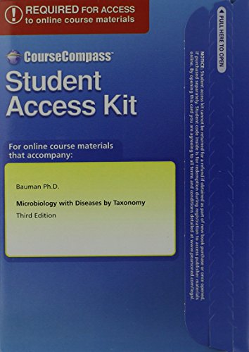 CourseCompass Student Access Kit for Microbiology with Diseases by Taxonomy (3rd Edition) - Robert W. Bauman Ph.D.