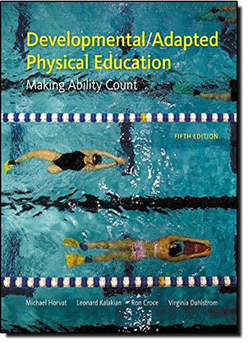 Beispielbild fr Developmental/Adapted Physical Education: Making Ability Count (5th Edition) zum Verkauf von A Team Books