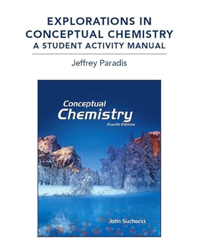 9780321681720: Explorations in Conceptual Chemistry: A Student Activity Manual