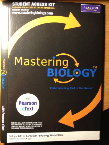 MasteringBiology -- Standalone Access Card -- for Biology: Life on Earth with Physiology (9780321682475) by Audesirk, Gerald; Audesirk, Teresa; Byers, Bruce E.