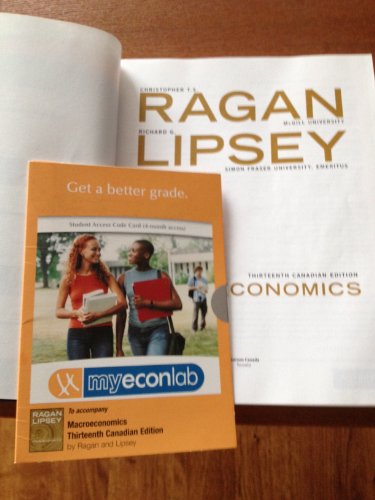 Stock image for Macroeconomics, Thirteenth Canadian Edition with MyEconLab, 13th Edition Ragan, Christopher T.S. and Lipsey, Richard G for sale by Aragon Books Canada