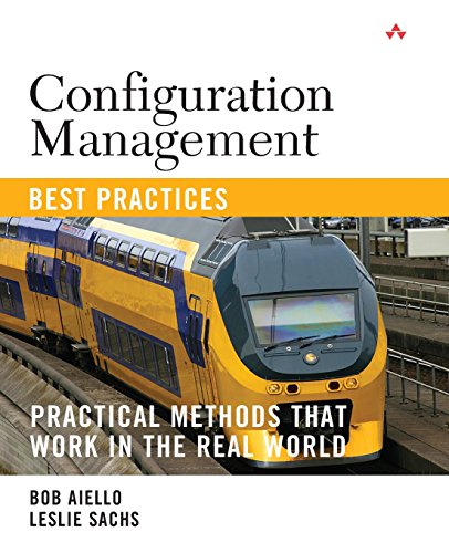 Beispielbild fr Configuration Management Best Practices : Practical Methods That Work in the Real World zum Verkauf von Better World Books