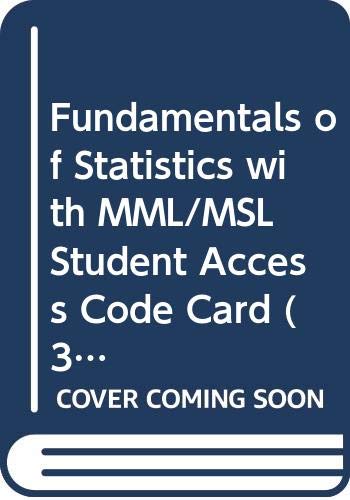 9780321688064: Fundamentals of Statistics + Mml/Msl Student Access Code Card