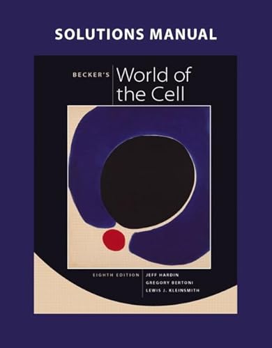 Imagen de archivo de Solutions Manual for Becker's World of the Cell a la venta por Better World Books